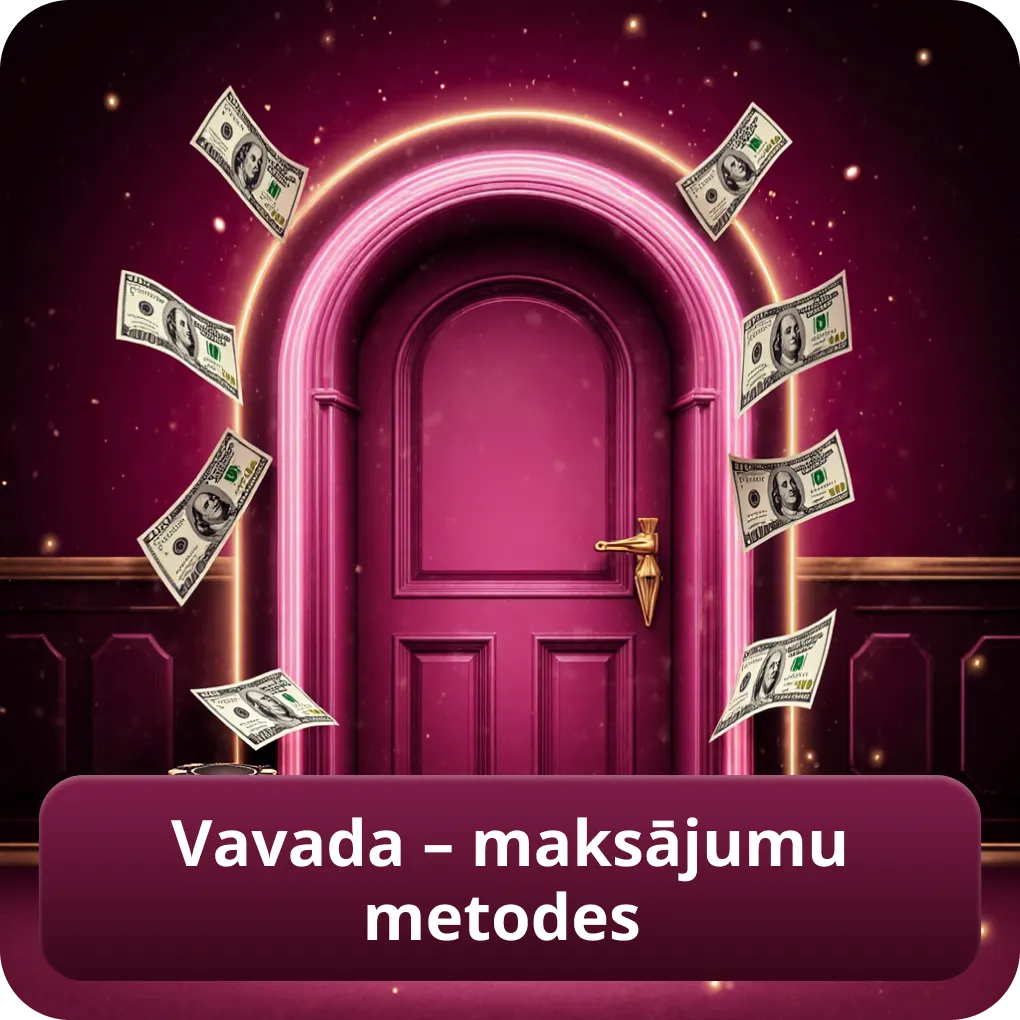 Vavada – Maksājumu metodes