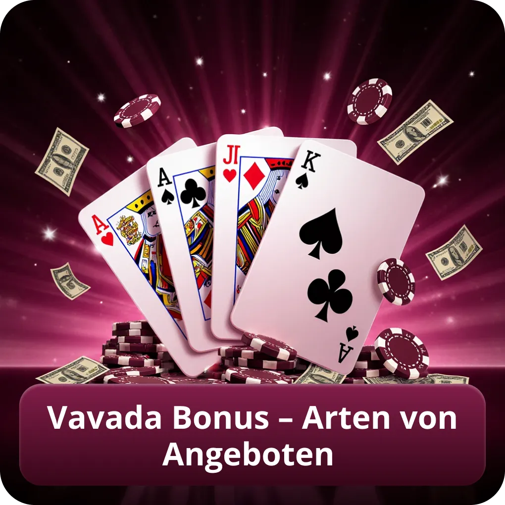 Vavada Bonus – Arten von Angeboten